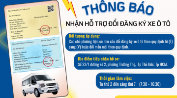 THÔNG BÁO NHẬN HỖ TRỢ ĐỔI GIẤY CHỨNG NHẬN ĐĂNG KÝ XE Ô TÔ